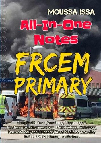 FRCEM PRIMARY: All-In-One Notes (Black & White) (Paperback)