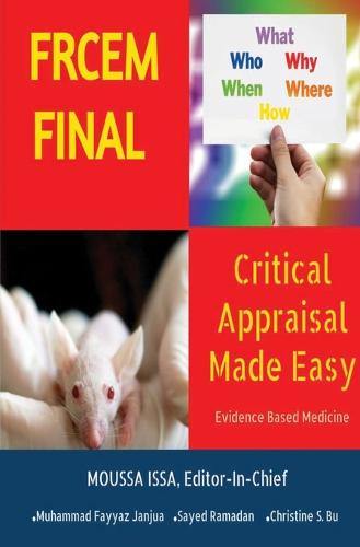 FRCEM FINAL: CRITICAL APPRAISAL "Made Easy" (Paperback)