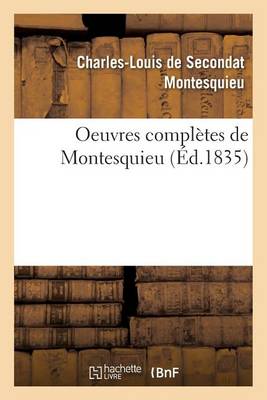 Oeuvres Completes de Montesquieu - Litterature (Paperback)