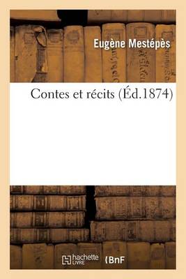 Contes Et R�cits - Litterature (Paperback)