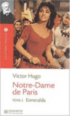 Notre-Dame De Paris 2 (Esmeralda) (Paperback)