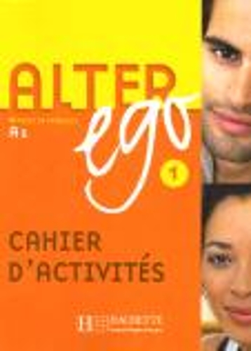 Alter Ego: Cahier d'exercices 1 (Paperback)