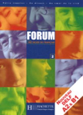 Forum: Livre de l'eleve 2 - (avec carnet de route) (Paperback)