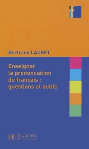 Enseigner la pronociation (Paperback)