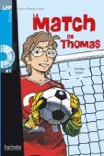 Le match de Thomas - Livre & CD audio