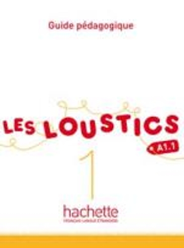Les Loustics: Guide pedagogique 1 (Paperback)