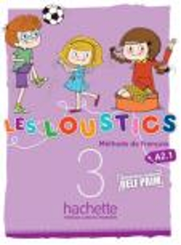 Les Loustics: Livre de l'eleve 3 (Paperback)