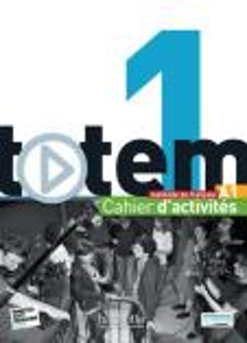Totem: Cahier d'activites A1 + CD audio