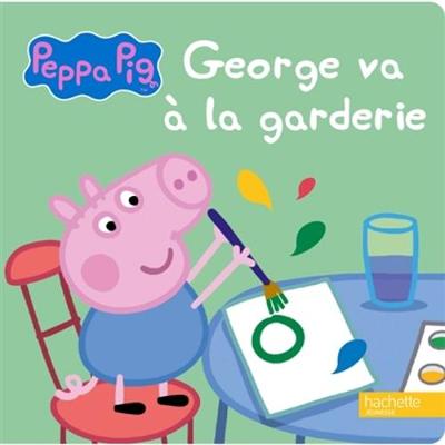 Peppa Pig: George va a la garderie (Hardback)