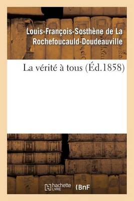 La V�rit� � Tous - Histoire (Paperback)