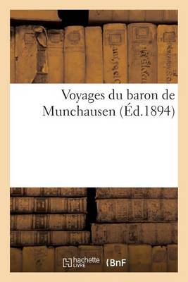 Voyages Du Baron de Munchausen - Litterature (Paperback)