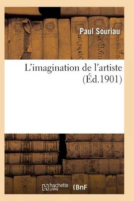 L'Imagination de l'Artiste - Arts (Paperback)