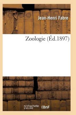 Zoologie 6e �d - Sciences (Paperback)