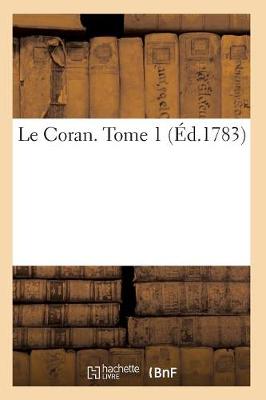 Le Coran T01 - Religion (Paperback)