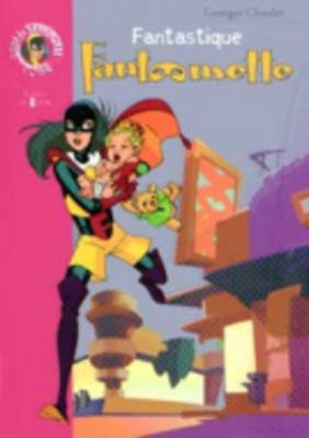 Fantastique Fantomette (Paperback)