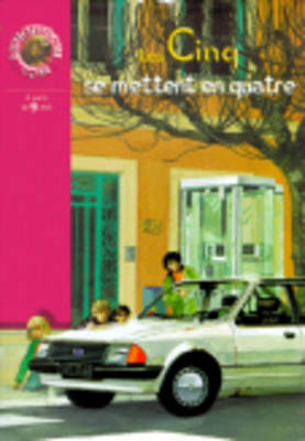 Les Cinq SE Mettent En Quatre (Hardback)