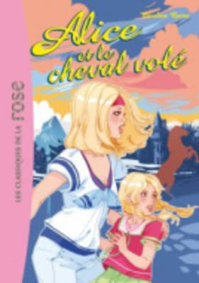 Alice ET Le Cheval Vole (Paperback)
