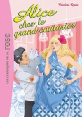 Alice Chez Le Grand Couturier (Paperback)