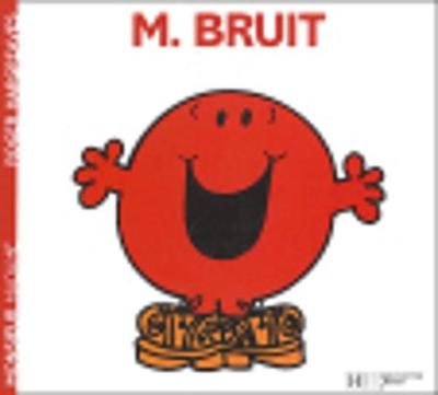 Collection Monsieur Madame (Mr Men & Little Miss): M. Bruit (Paperback)