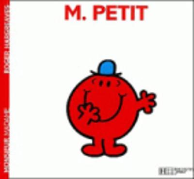 Collection Monsieur Madame (Mr Men & Little Miss): M. Petit (Paperback)