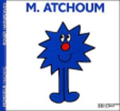 Collection Monsieur Madame (Mr Men & Little Miss): M. Atchoum (Paperback)
