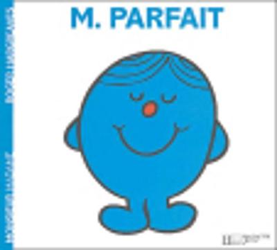 Collection Monsieur Madame (Mr Men & Little Miss): M. Parfait (Paperback)