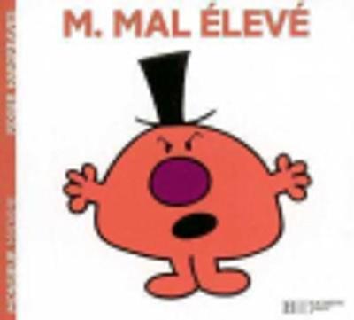Collection Monsieur Madame (Mr Men & Little Miss): M. Mal-eleve (Paperback)