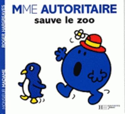 Collection Monsieur Madame (Mr Men & Little Miss): Madame Autoritaire sauve le z (Paperback)
