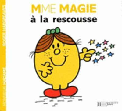 Collection Monsieur Madame (Mr Men & Little Miss): Madame Magie a La Rescousse (Paperback)