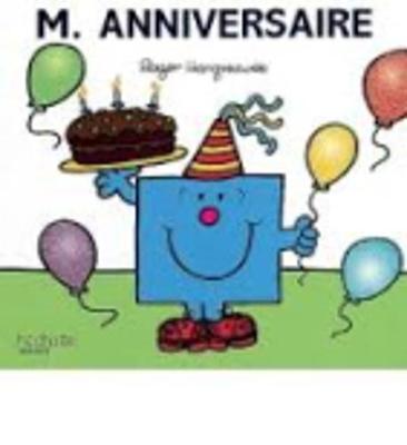 Collection Monsieur Madame (Mr Men & Little Miss): M. Anniversaire (Paperback)
