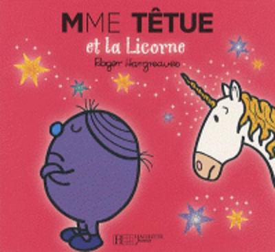 Collection Monsieur Madame (Mr Men & Little Miss): Mme Tetue et la licorne (Paperback)