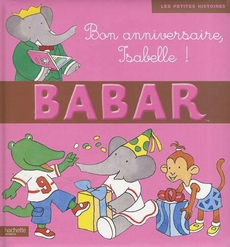 Bon Anniversaire Isabelle ! (Hardback)
