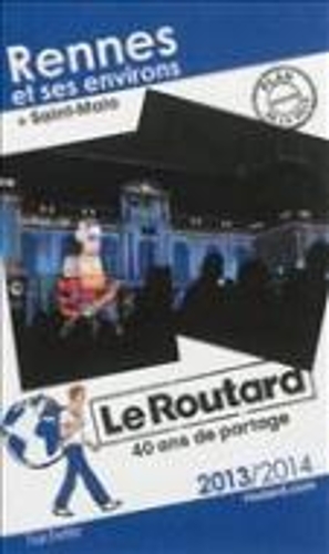 Guide Du Routard France: Guide Routard Rennes Et Ses Environs (+Saint Malo) (Paperback)