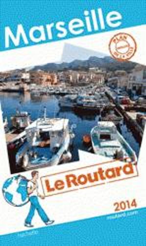 Guide Du Routard France: Marseille (Paperback)