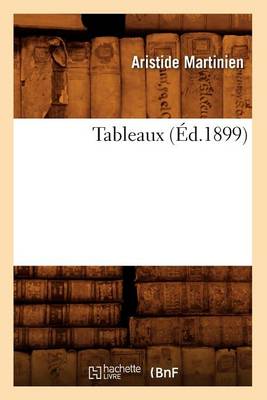 Tableaux (Ed.1899) - Histoire (Paperback)
