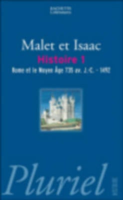 Histoire 1/Rome ET Le Moyen Age Av. J.C - 1492 (Paperback)