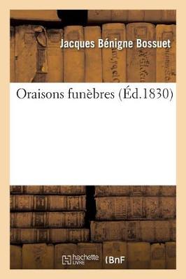 Oraisons Funebres - Langues (Paperback)