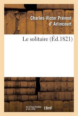 Le Solitaire - Litterature (Paperback)