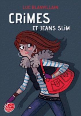 Crimes ET Jeans Slim (Paperback)