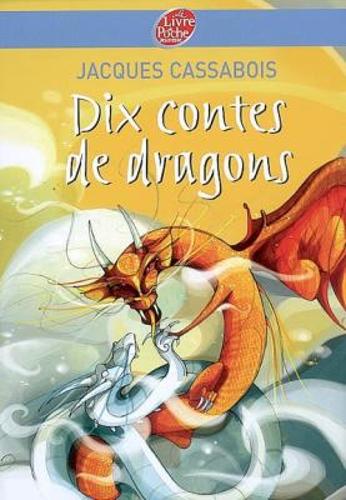 Dix contes de dragons (Paperback)