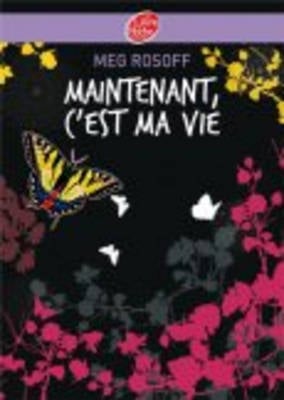 Maintenant, C'Est MA Vie (Paperback)