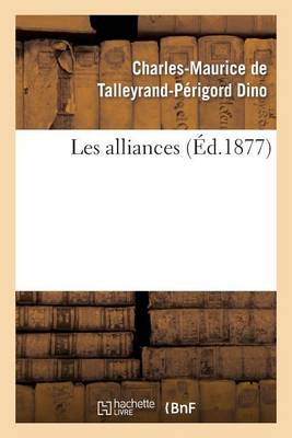 Les Alliances - Histoire (Paperback)