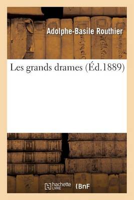 Les Grands Drames - Litterature (Paperback)