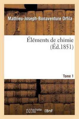 l ments de Chimie. Tome 1 - Sciences (Paperback)