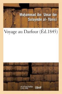 Voyage Au Darfour - Histoire (Paperback)