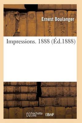 Impressions. 1888 - Sciences Sociales (Paperback)