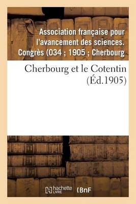 Cherbourg Et Le Cotentin - Sciences (Paperback)