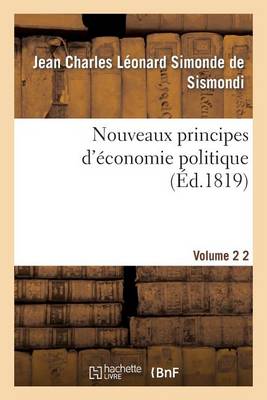 Nouveaux Principes d'�conomie Politique V2 - Sciences Sociales (Paperback)