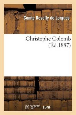 Christophe Colomb - Histoire (Paperback)