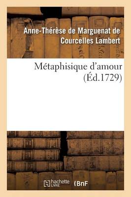 M�taphisique d'Amour - Litterature (Paperback)